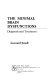 The minimal brain dysfunctions : diagnosis and treatment /