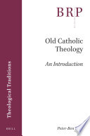 Old Catholic Theology : an Introduction.