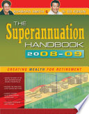 The Superannuation Handbook 2008-09.
