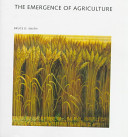 The emergence of agriculture.