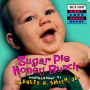 Sugar pie honey bunch /