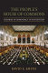 The people's House of Commons : theories of democracy in contention /