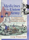 Medicines for the Union Army : the United States Army laboratories during the Civil War /