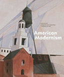 American modernism : highlights from the Philadelphia Museum of Art /