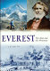 Everest : the man and the mountain /