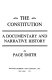 The Constitution, a documentary and narrative history /