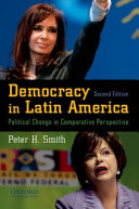 Democracy in Latin America : political change in comparative perspective /