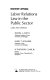 Labor relations law in the public sector, cases and materials.