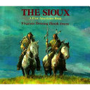 The Sioux /