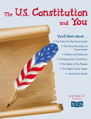 The U.S. Constitution and you /