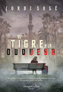 El tigre y la duquesa /