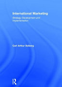 International marketing : strategy development and implementation /