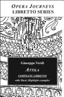 Attila : opera in Italian, with a prologue and three acts /