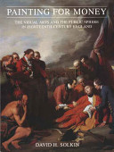 Painting for money : the visual arts and the public sphere in eighteenth-century England /