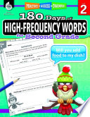 180 Days of High-Frequency Words for Second Grade : Practice, Assess, Diagnose.