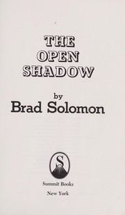 The open shadow /