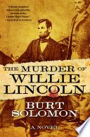 The murder of Willie Lincoln /