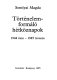 Történelemformáló hétköznapok : 1944 ősze, 1945 tavasza /