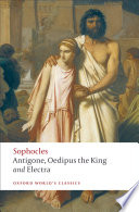 Antigone ; Oedipus the King ; Electra /