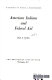 American Indians and Federal aid /