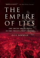 The empire of lies : the truth about China in the twenty-first century /