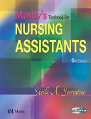 Mosby's textbook for nursing assistants /