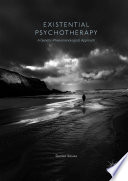 Existential psychotherapy : a genetic-phenomenological approach /