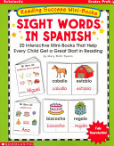 Reading success mini-books : sight words in spanish /