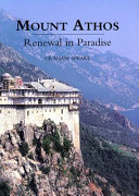 Mount Athos : renewal in paradise /
