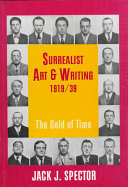 Surrealist art and writing, 1919-1939 : the gold of time /