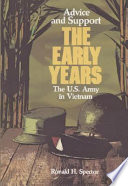 United States Army in Vietnam. the early years, 1941-1960 /