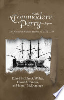 With Commodore Perry to Japan : the journal of William Speiden Jr., 1852-1855 /