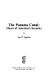 The Panama Canal: heart of America's security,
