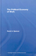 The political economy of work /