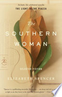 The southern woman : selected fiction /