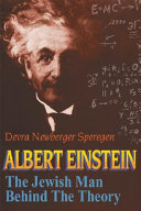 Albert Einstein : the Jewish man behind the theory /