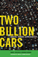 Two billion cars : driving toward sustainability /