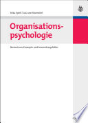 Organisationspsychologie Basiswissen, Konzepte und Anwendungsfelder.
