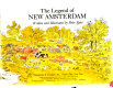 The legend of New Amsterdam /