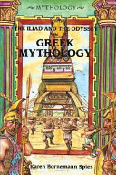 The Iliad and the Odyssey in Greek mythology /