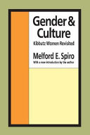 Gender & culture : kibbutz women revisited /