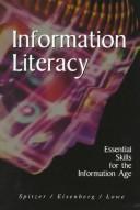 Information literacy : essential skills for the information age /
