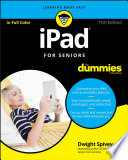 iPad For Seniors For Dummies, 11th Edition /