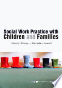 Social work practice with children and families /