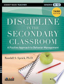 Discipline in the secondary classroom : a positive approach to behavior management /