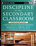 Discipline in the secondary classroom : a positive approach to behavior management /