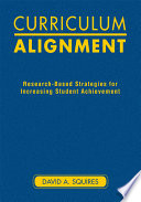 Curriculum alignment : research-based strategies for increasing student achievement /