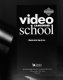 Video camcorder school /