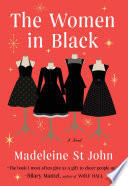 The women in black : a novel /