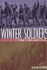 Winter soldiers : an oral history of the Vietnam Veterans Against the War /